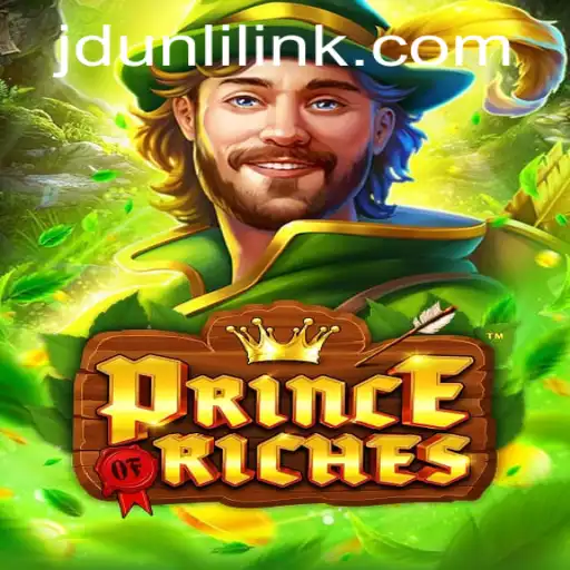 Exploring the Enchanting World of PrinceOfRiches: The Game Changing Landscape